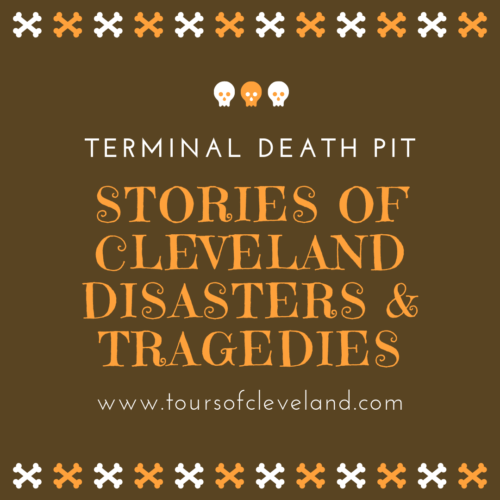 Stories of Cleveland Disasters and Tragedies